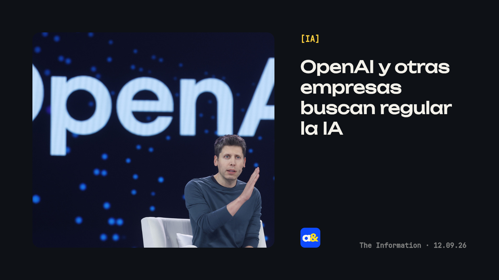 OpenAI y otras empresas buscan regular la IA